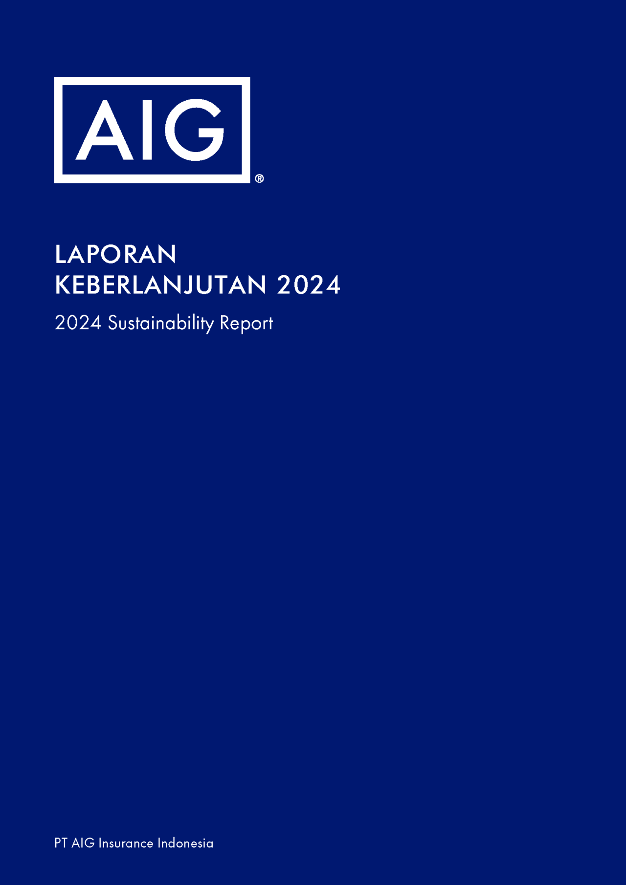 Laporan Keberlanjutan AIG Indonesia 2024